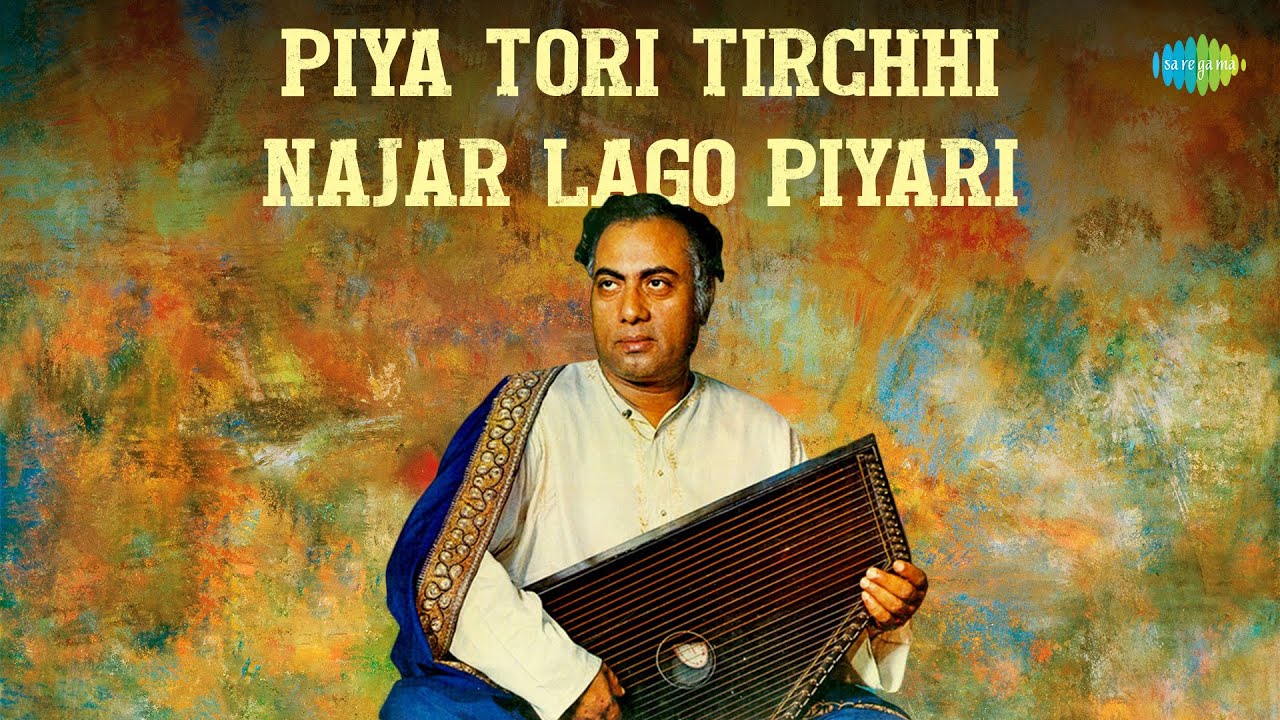 Piya Tori Tirchhi Najar Lago Piyari | Ustad Munawar Ali Khan | Hindustani Classical Music