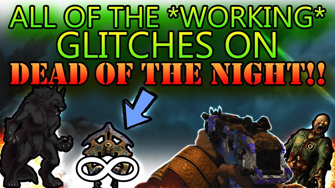 ALL OF THE BEST GLITCHES ON DEAD OF THE NIGHT!!(SOME ARE PATCHED)