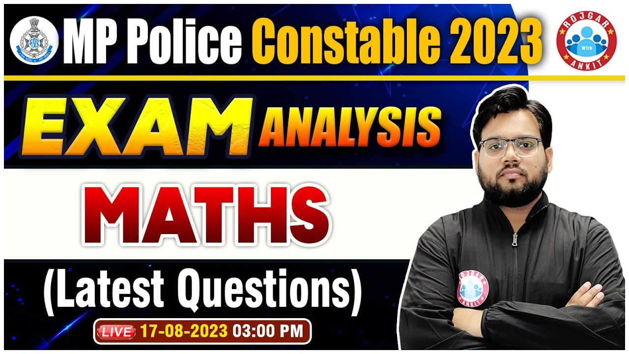 MP Police Constable Exam Analysis, MP Constable Maths Exam Analysis, Maths Questions By Aakash Sir