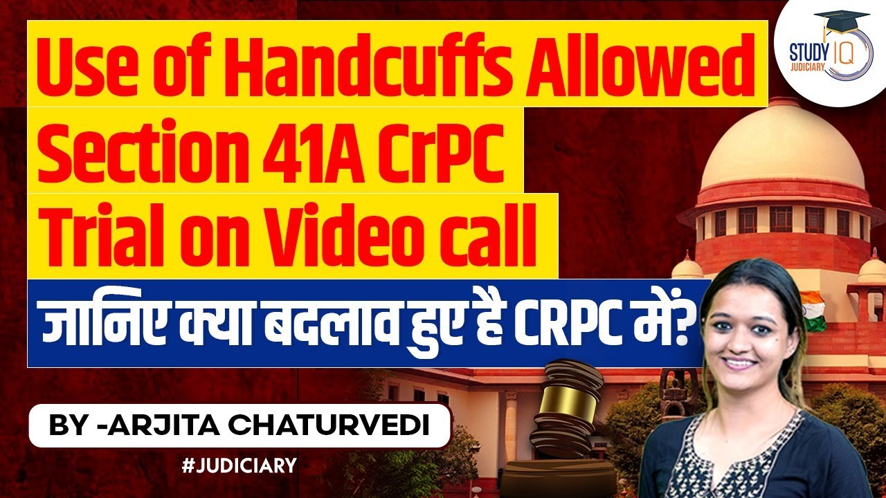 What are the New Changes in Criminal Procedure Code | New CrPC Bill | CrPC New Sections