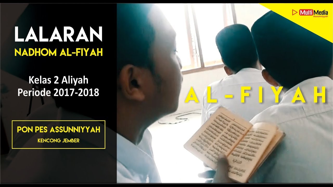 Lalaran Al-Fiyah Ibnu Malik | PP. ASSUNNIYYAH | Kelas 2 Aliyah Periode 2017-2018