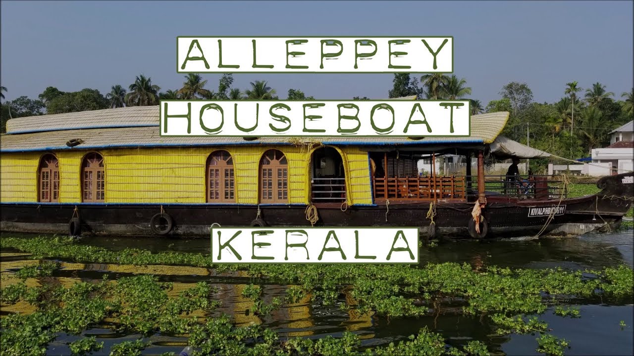 Alleppey | Kerala | Houseboat Stay