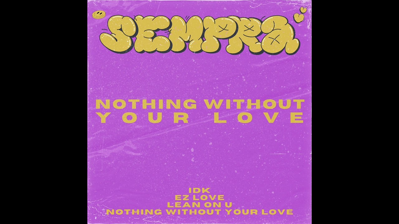 Sempra - IDK