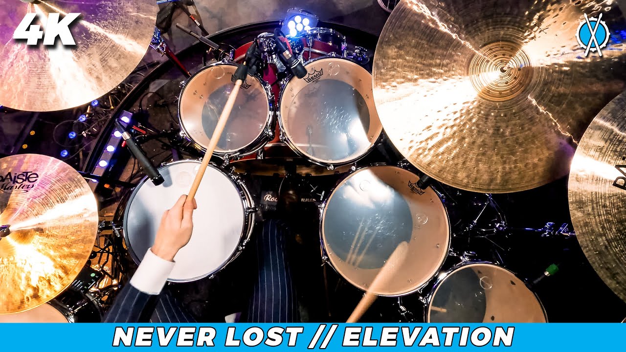 Never Lost Drum Cover // Elevation // Daniel Bernard