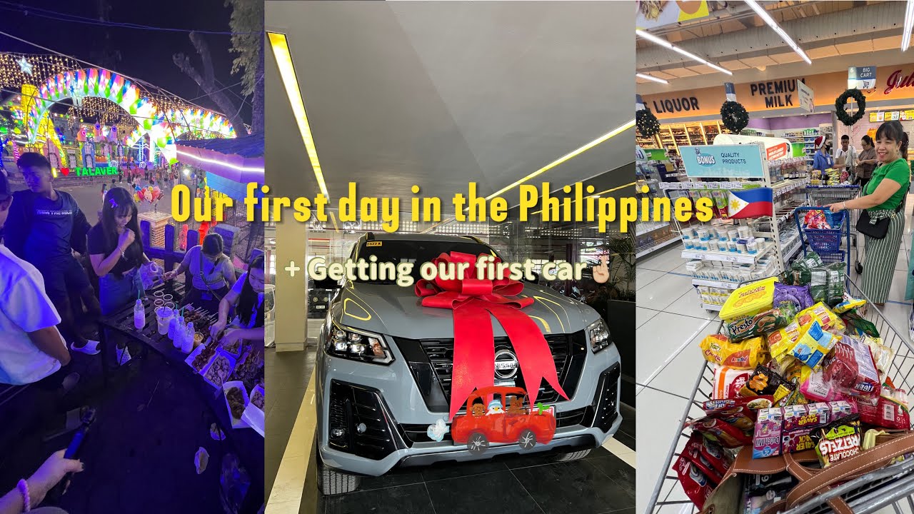 Our first day in the Philippines 🇵🇭 || getting our first car || night market