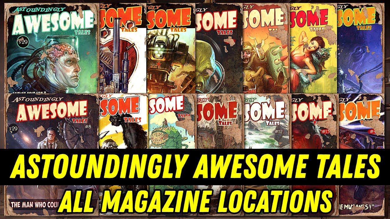 Astoundingly Awesome Tales - All Magazine Locations (Full Guide) | Fallout 4
