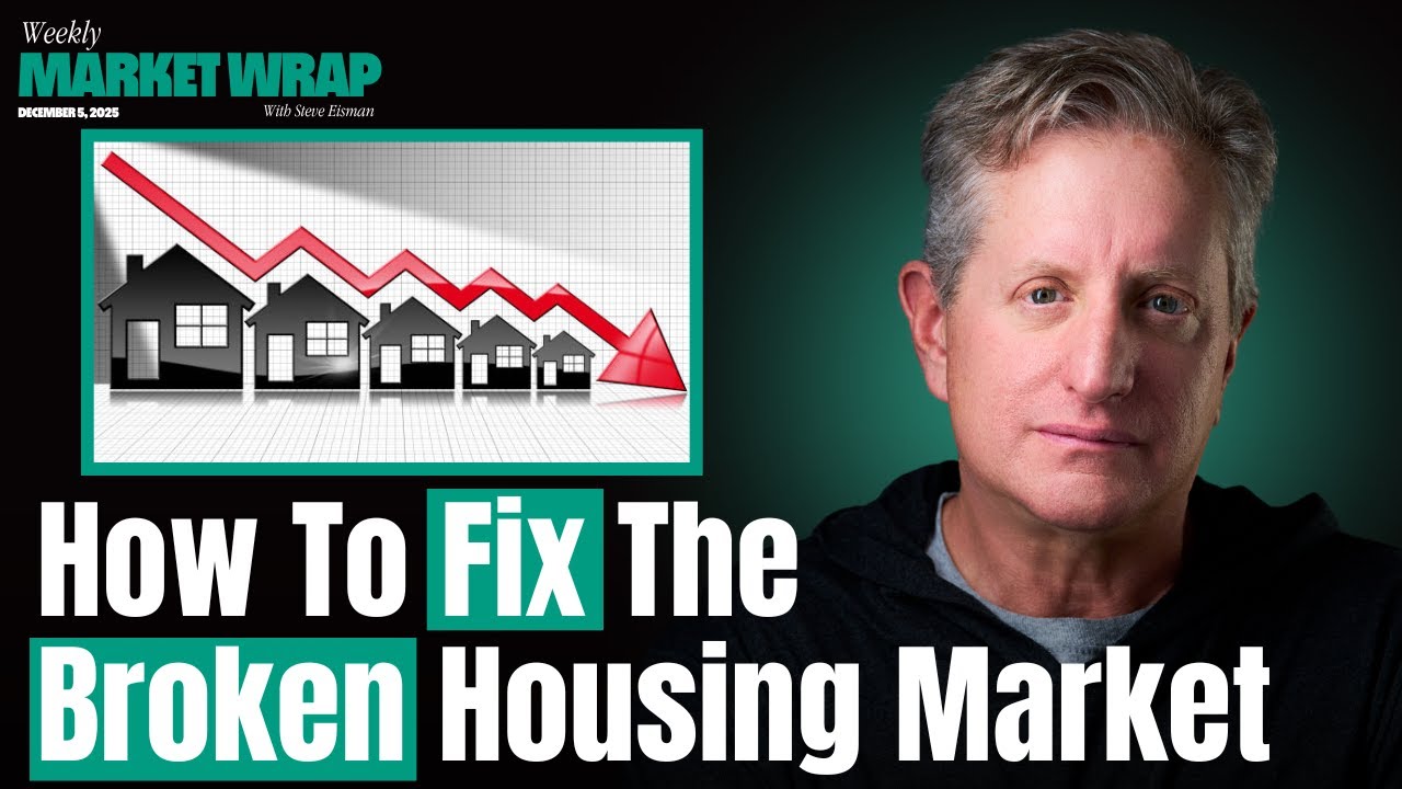 The Housing Market is Broken: Why Homes Are Unaffordable & What It Takes to Fix It | The Weekly Wrap
