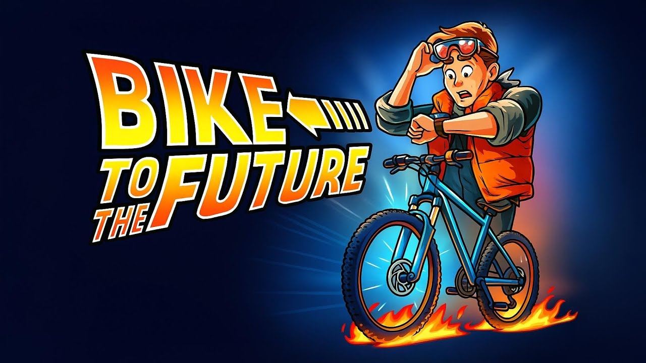 Bike to the Future ⌚ (4K) - 2025-11-02