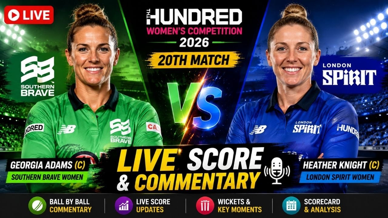 Southern Brave Women vs London Spirit Women Live Score | SULW vs LDNW Live Commentary | The Hundred