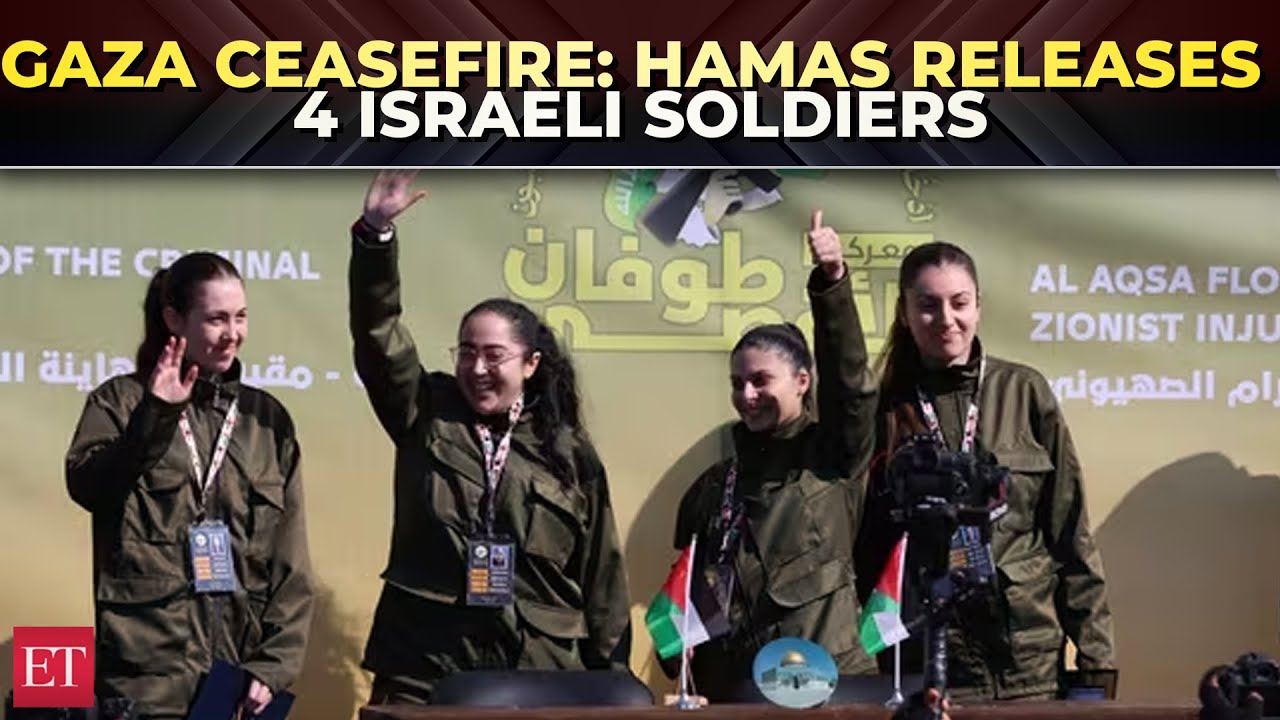 Hamas releases 4 Israeli soldiers as part of Gaza ceasefire deal