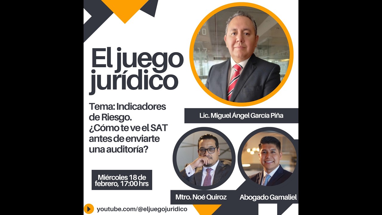 EL JUEGO JURÍDICO🎙️Ep. 32: Indicadores de riesgo ¿Cómo te ve el SAT antes de enviarte una auditoria?