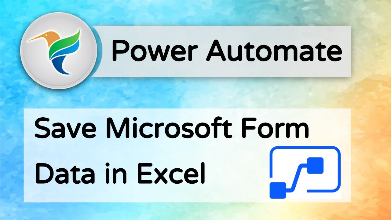 Collect Microsoft Form Data Into Excel Online Using Flow