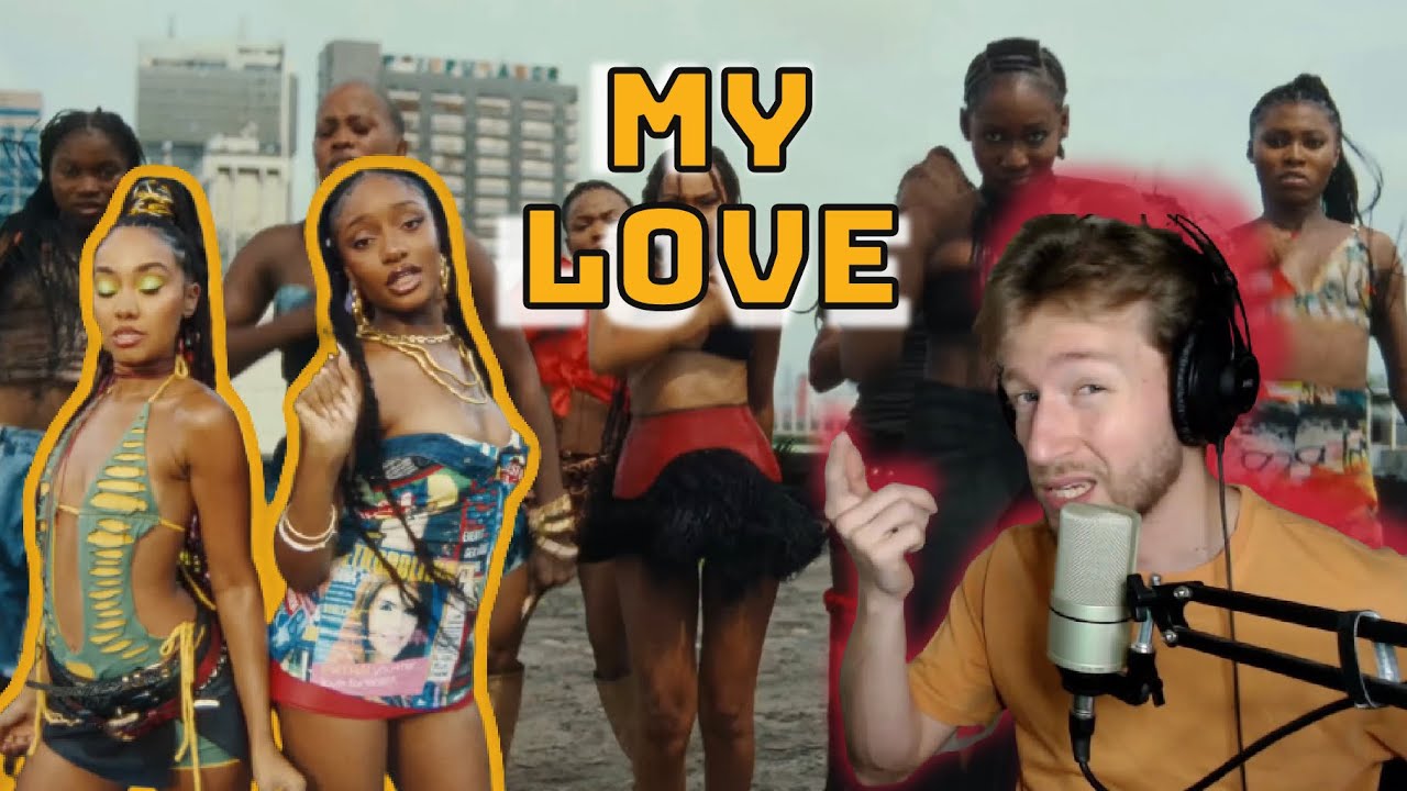 First time hearing MY LOVE! (Leigh-Anne, Ayra Starr)