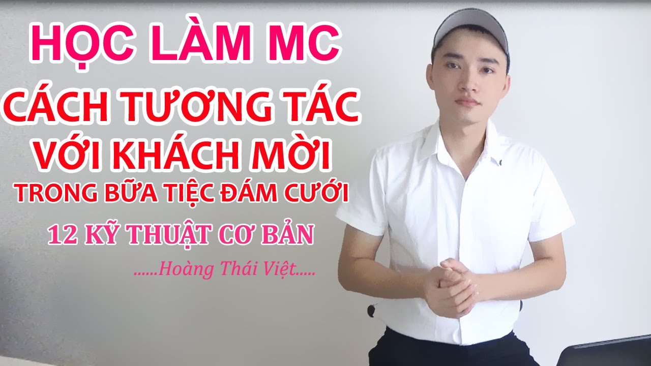 học làm mc đám cưới| cách tương tác với khách mời trong tiệc cưới