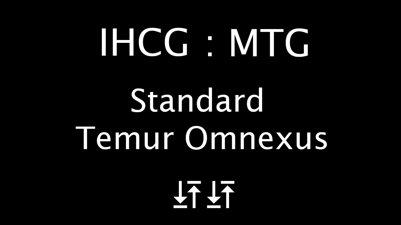 MTG - Standard Temur Omnexus