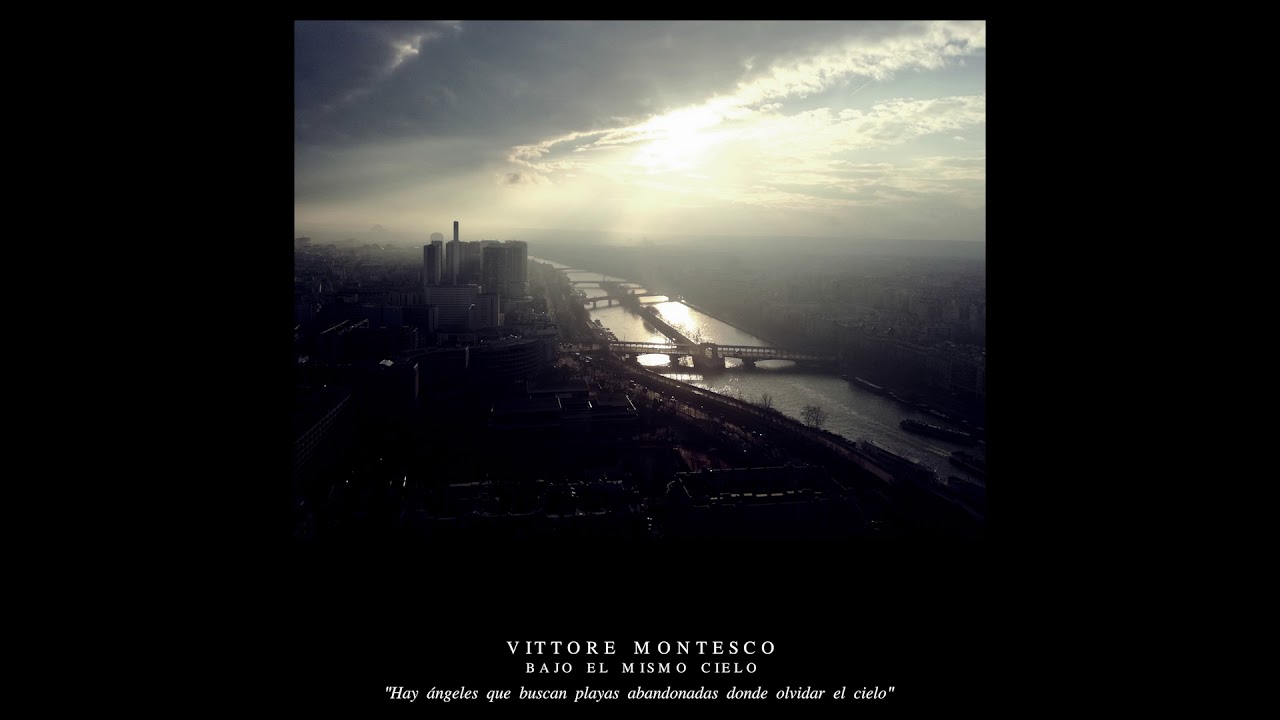 Vittore Montesco -=BAJO EL MISMO CIELO=-