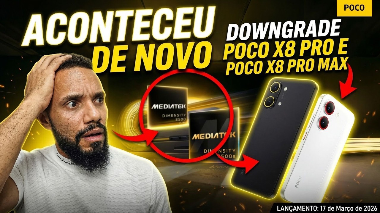 DOWNGRADE NO LANÇAMENTO POCO X8 PRO E POCO X8 PRO MAX - A XIAOMI POCO FEZ DE NOVO.
