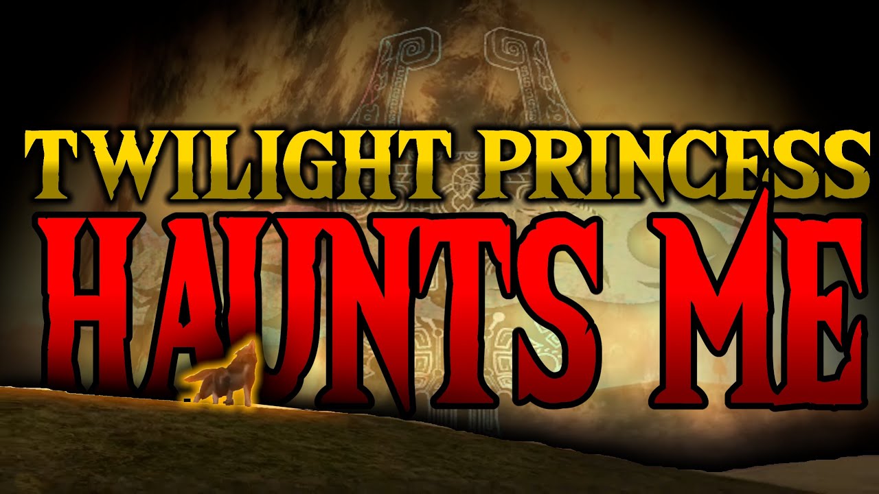 Why Twilight Princess Haunts Me (In a Good Way) - The COMPLETE Retrospective