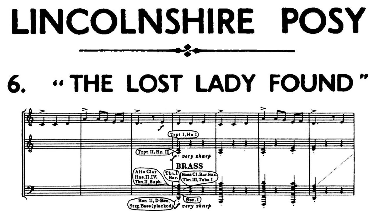 Lincolnshire Posy: 6. The Lost Lady Found - Percy Grainger