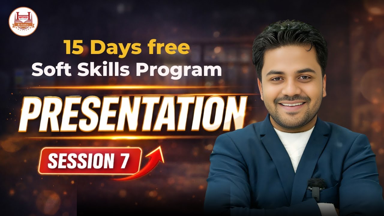 Presentation Skills Masterclass | Day 7 | 15 Days Free Soft Skills Program| How to give presentation