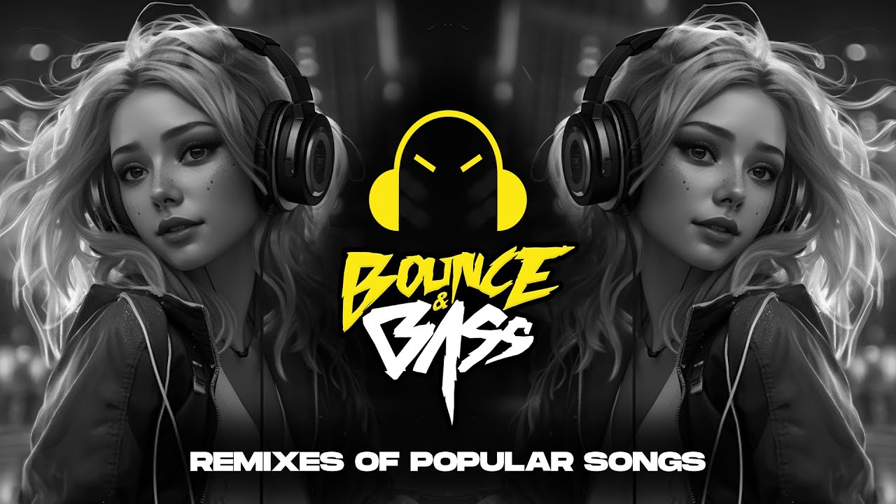 Best Music Mix 2023 🎧 EDM Remixes of Popular Songs 🎧 [Techno, Slap House, Tech House] - Bass Mix