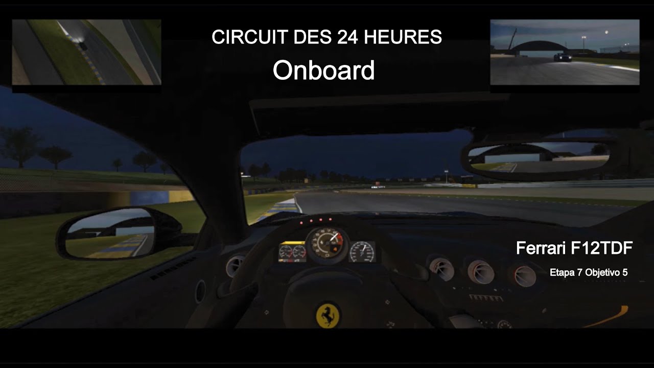 Ferrari F12TDF Onboard Circuit des 24 Heures RR3
