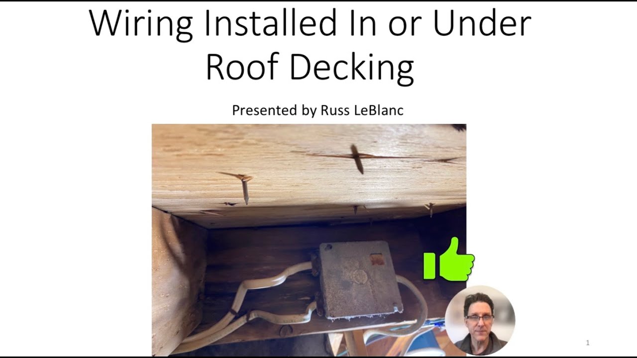 Wiring in and Under Roof Decking- Article 300