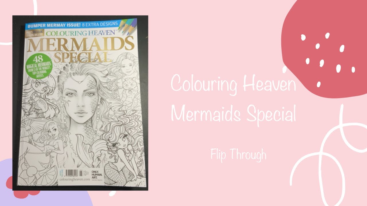 Colouring Heaven Mermaids Special Flip Through