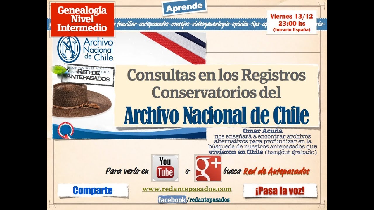 Consulta en el Archivo Nacional de Chile -Genealogía Nivel Intermedio-