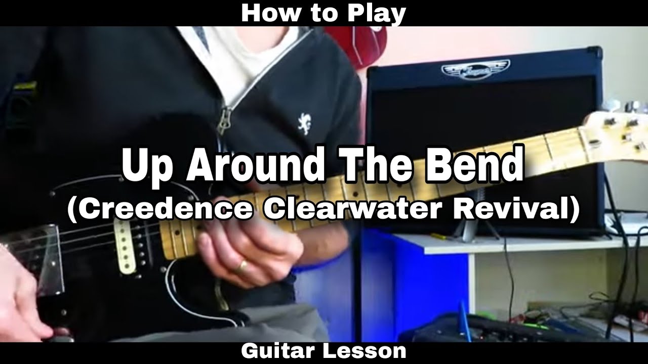 How to Play UP AROUND THE BEND - Credence Clearwater Revival. Guitar Lesson.