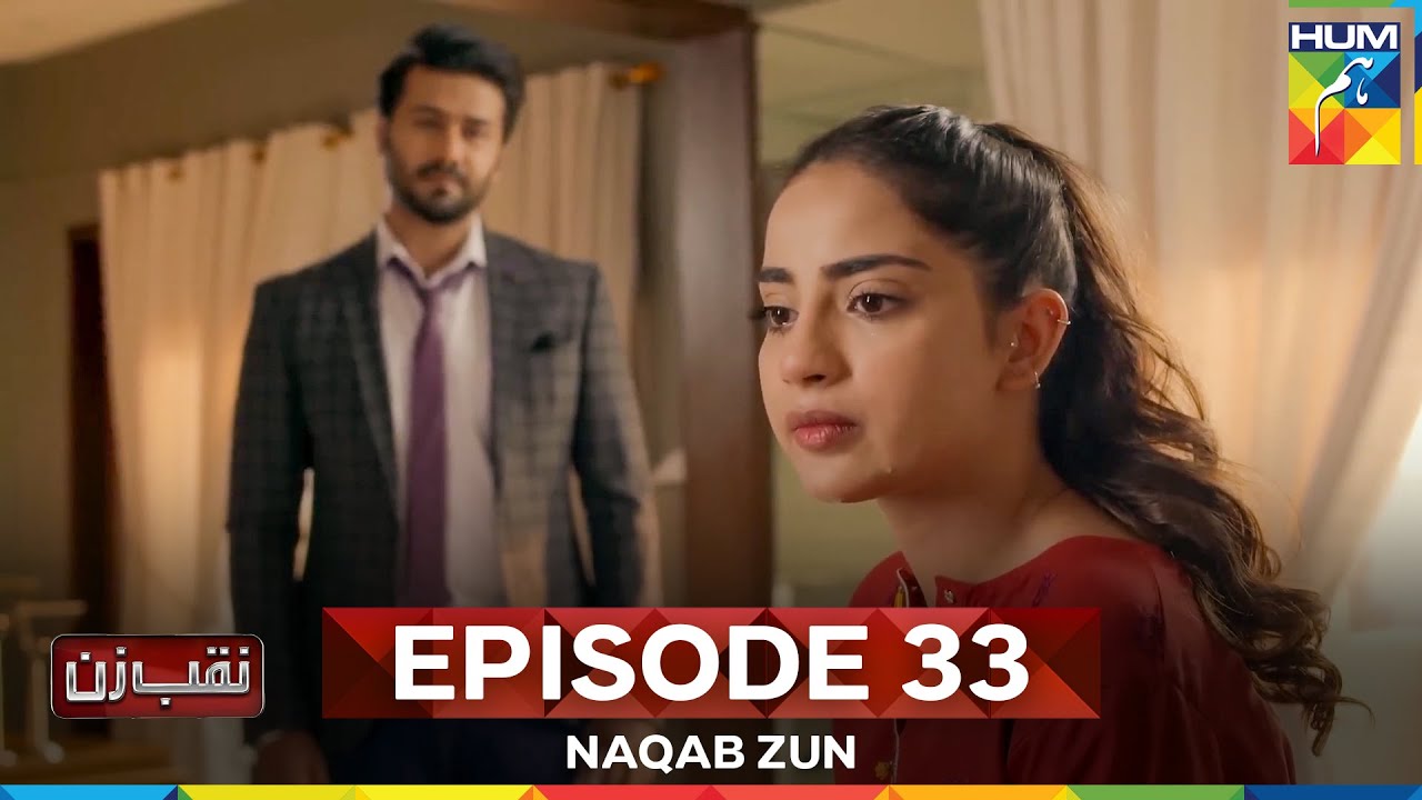 Naqab Zun Episode 33