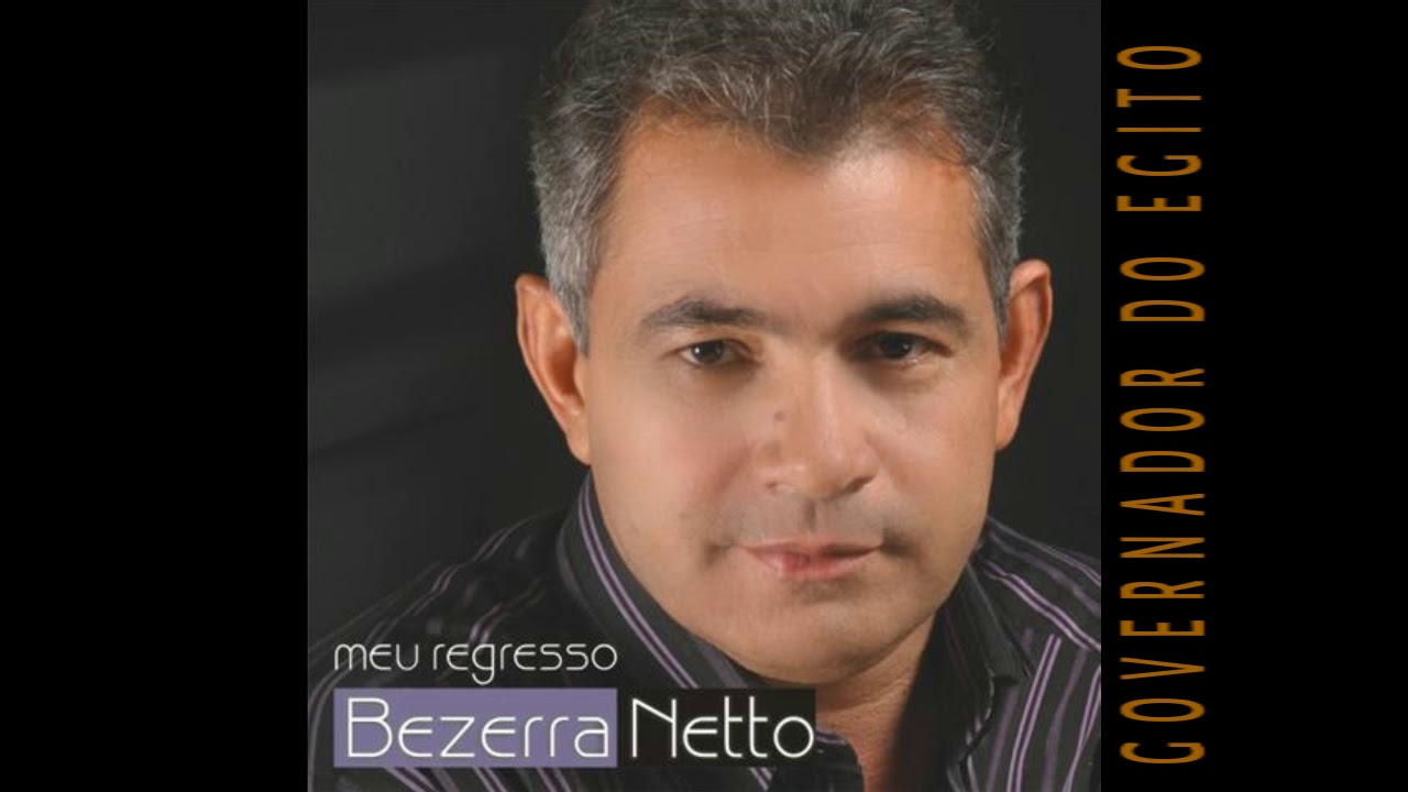 BEZERRA NETTO - Louvores ''RAÍZ'' pra você que é CRISTÃO!
