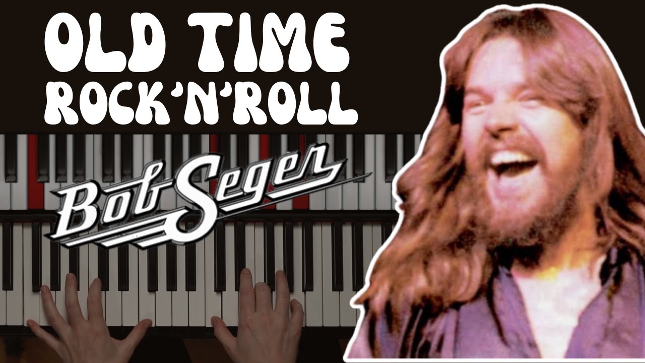 The Secret Behind OLD TIME ROCK'N'ROLL (Bob Seger) Piano Pattern