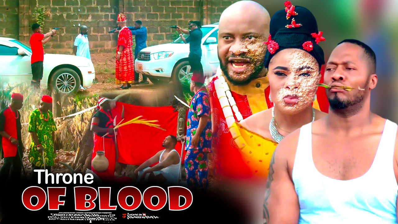 Throne Of Blood - Nigerian Movie