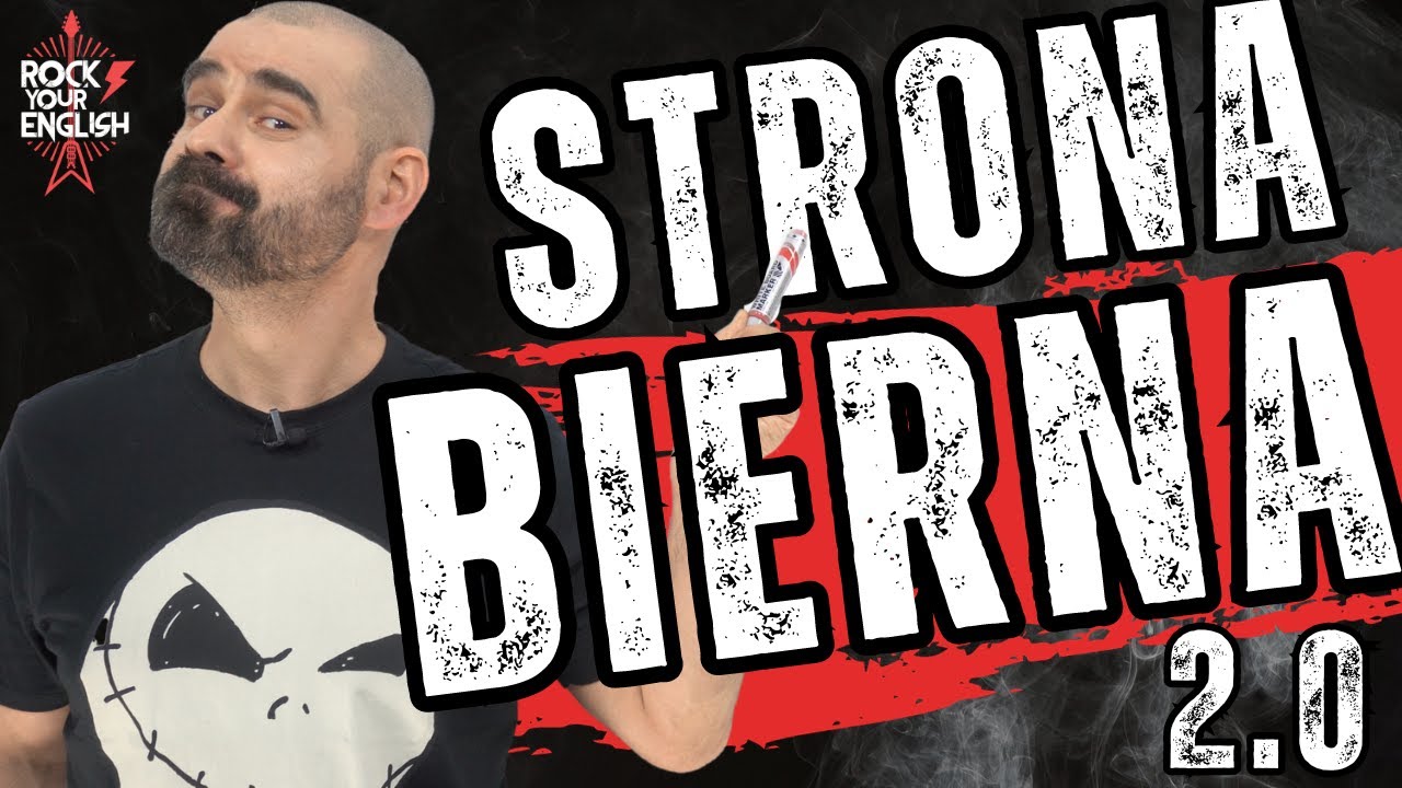 Strona BIERNA 2.0| ROCK YOUR ENGLISH #244