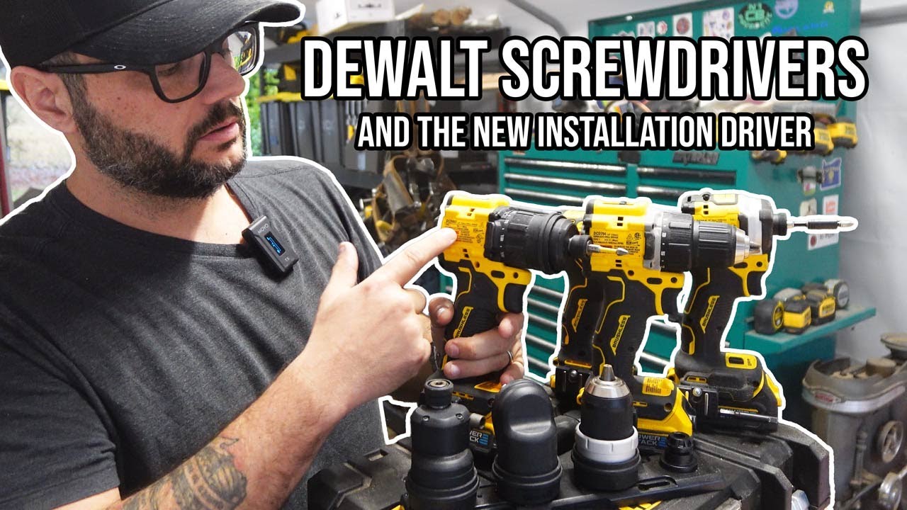 DeWalt Screwdrivers and the new Installation Driver, DCD803!