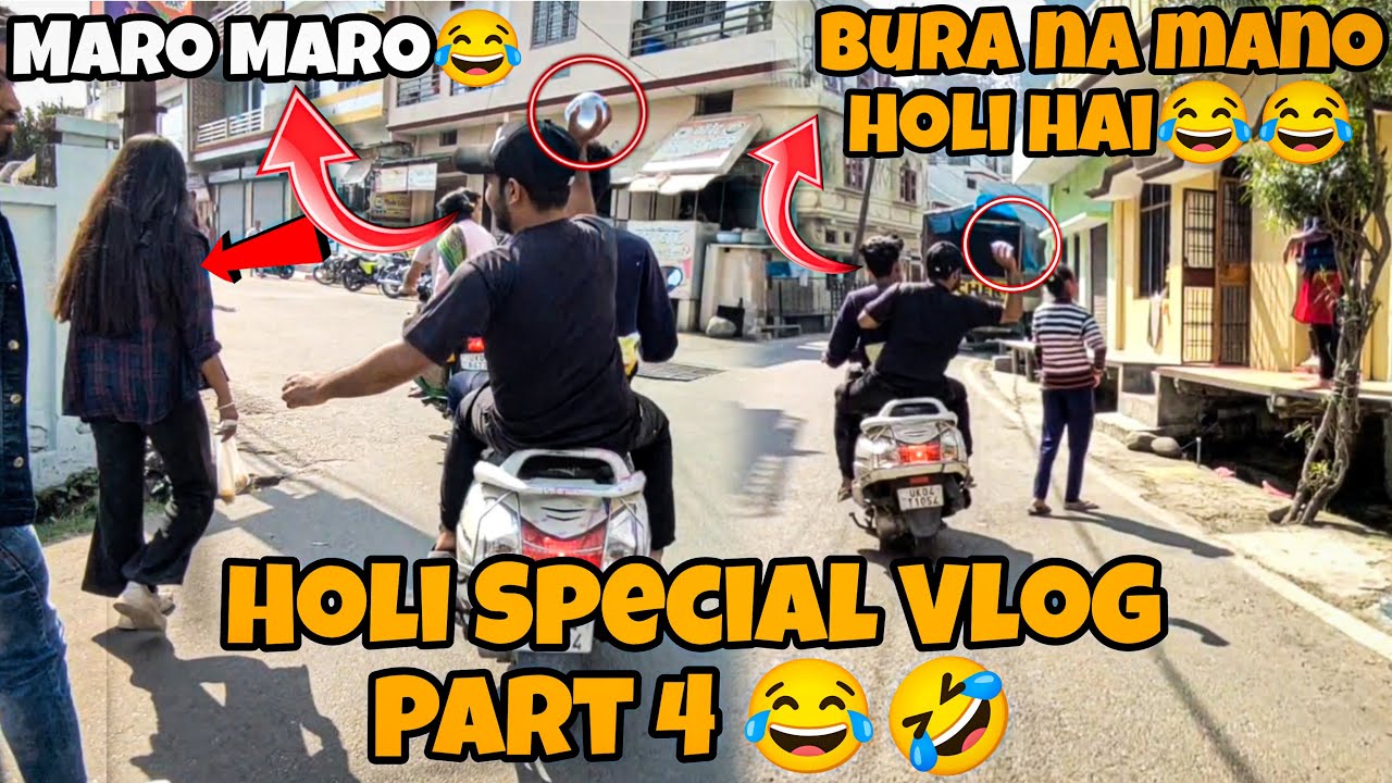 Throwing Water Balloons form Bikes | part 4 | Holi Special Vlog #holi #happyholi #holivlog