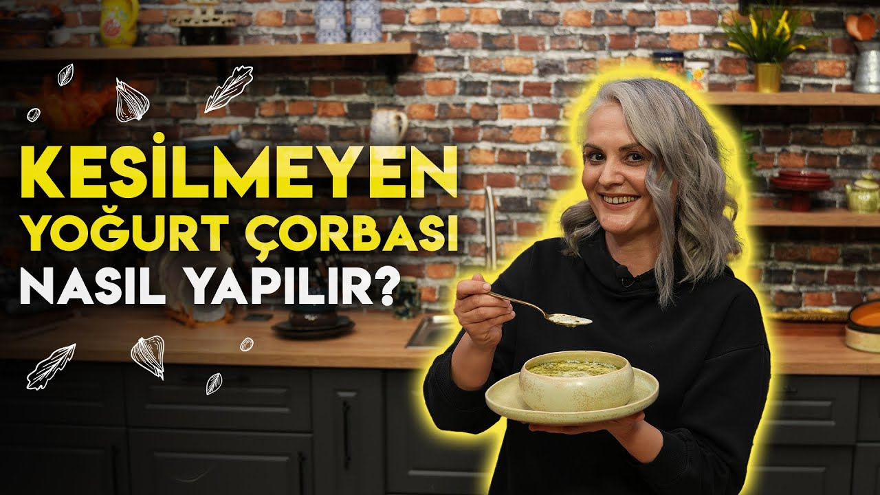 Asla Kesilmeyen Yoğurt Çorbası Tarifi | Gülşah Şen'le Pişiriyoruz