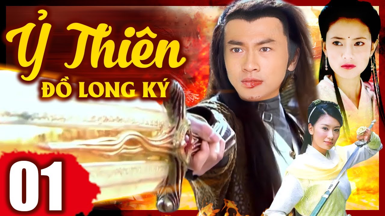 Ỷ Thiên Đồ Long Ký 2003 - Tập 1 | Bản Đẹp Hay Nhất | Phim Bộ Cổ Trang Trung Quốc Lồng Tiếng Hay Nhất