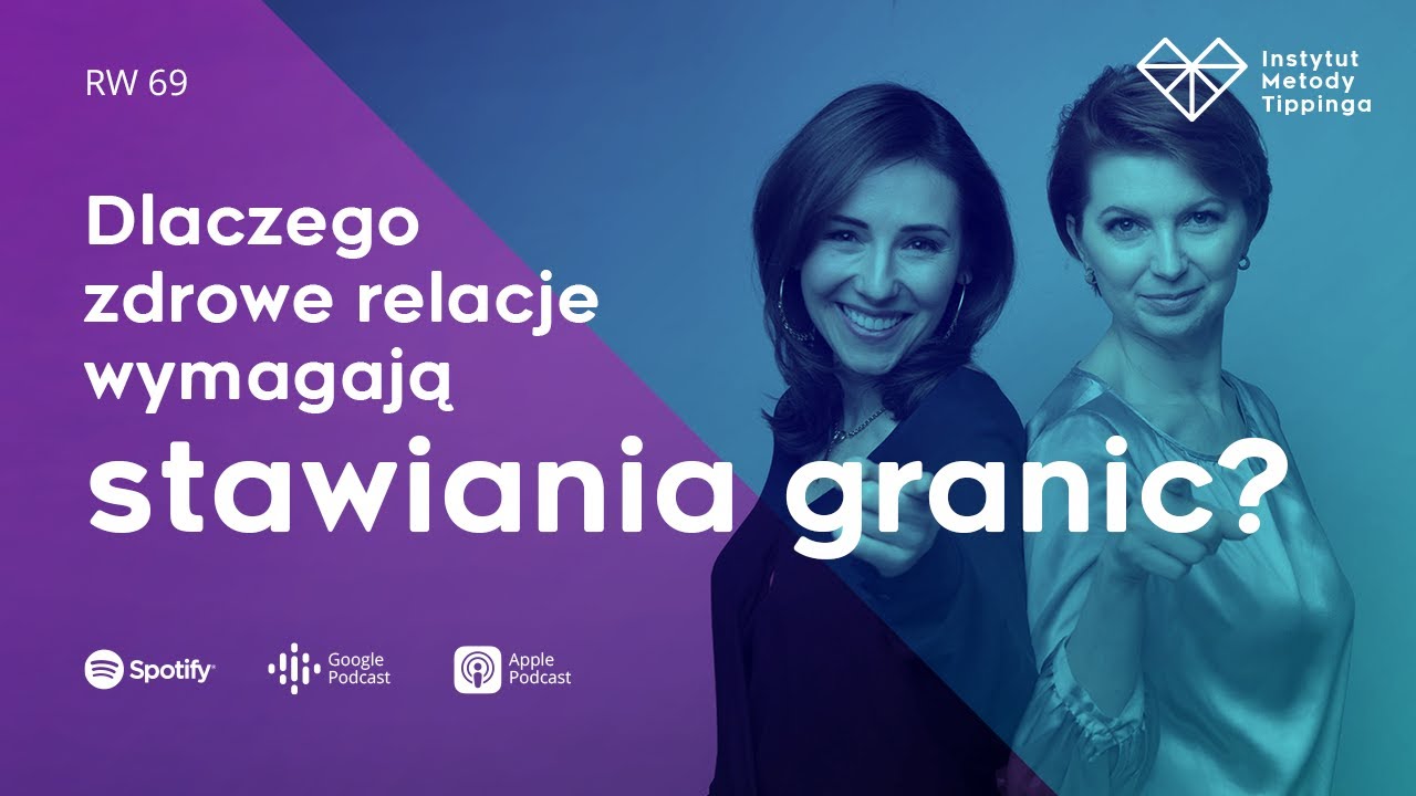 RW 69: Dlaczego zdrowe relacje wymagają stawiania granic? #rozwój #relacje #duchowość