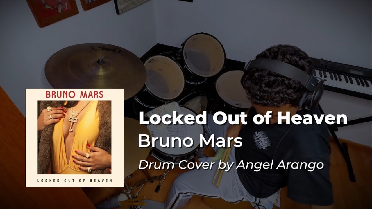 Bruno Mars - Locked Out Of Heaven Drums Cover