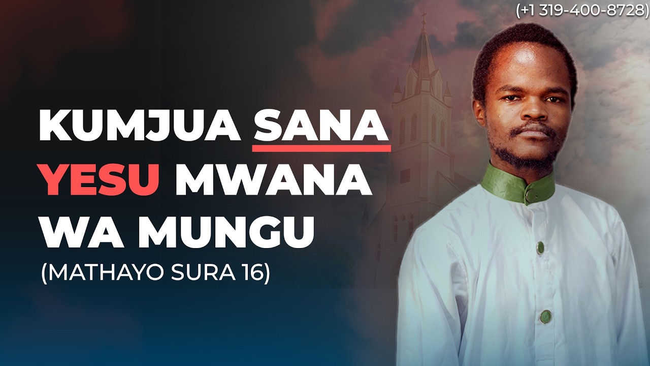 KUMJUWA MWANA WA MUNGU| UKWELI CHURCH OF CHRIST| 03/08/2026
