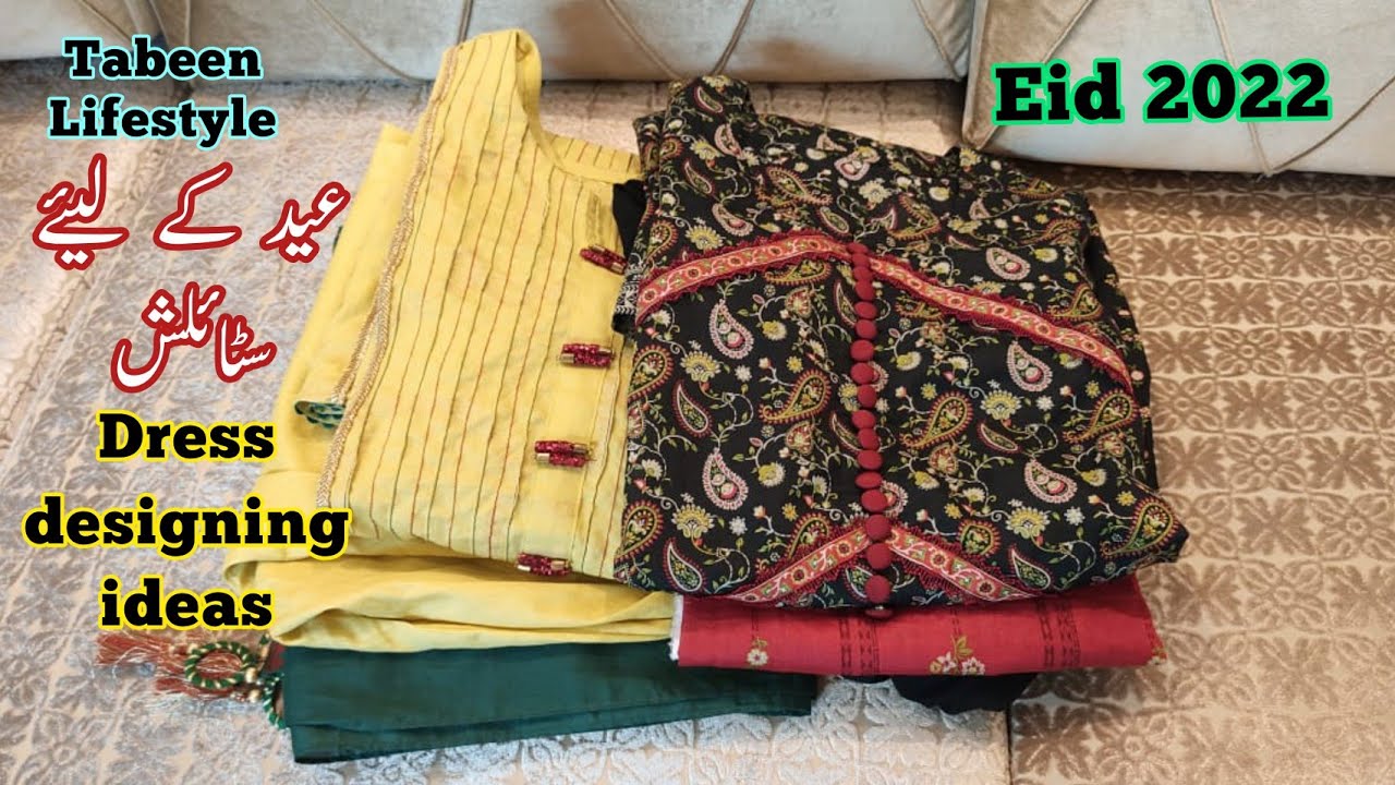 Eid dress designing 2022 part 1 | Summer dress design 2022 by Tabeen lifestyle