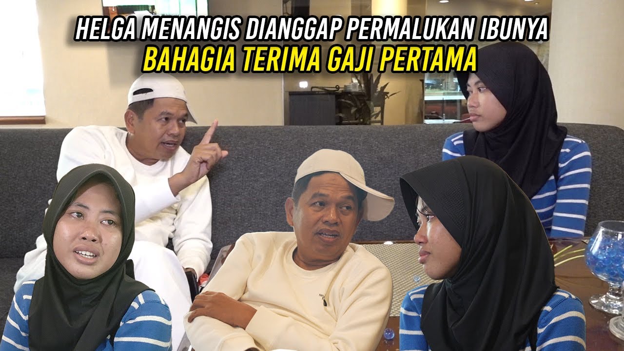 HELGA MENANGIS KARENA DIANGGAP MEMPERMALUKAN IBUNYA | BAHAGIA TERIMA GAJI PERTAMA