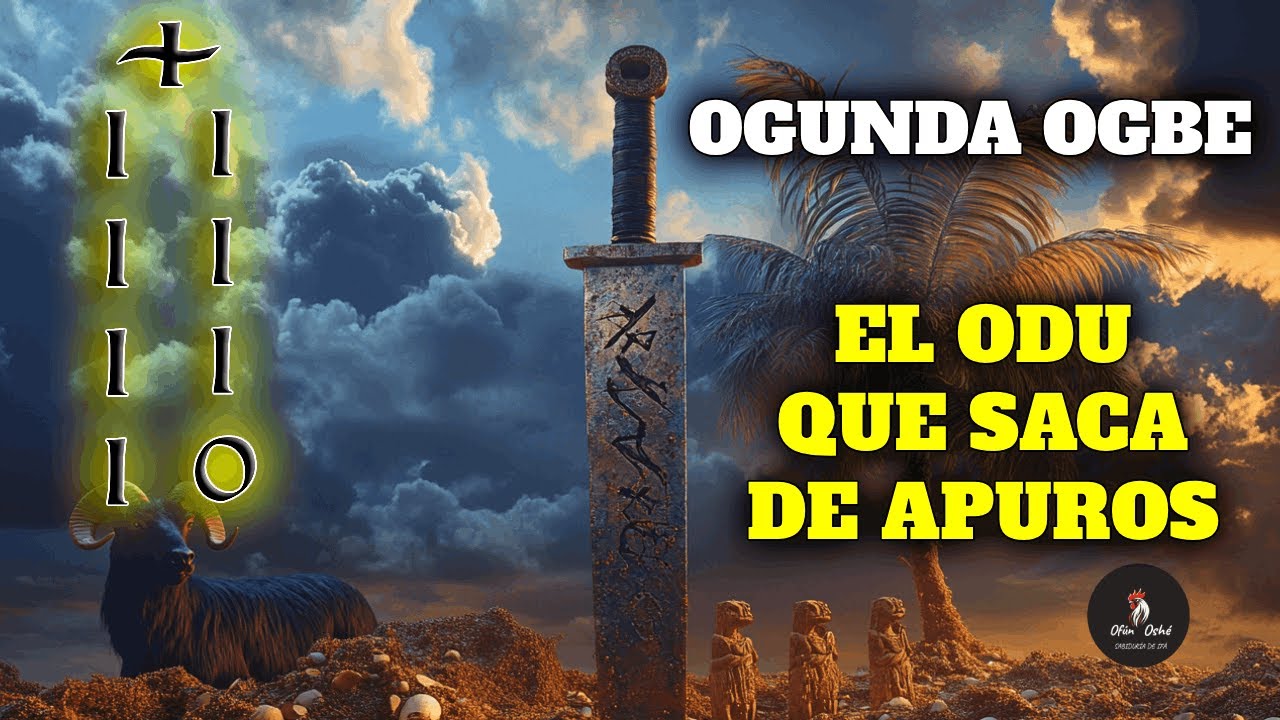 🔮OGUNDA BIODE: El Odu que SACA de apuros y REVELA secretos PODEROSOS