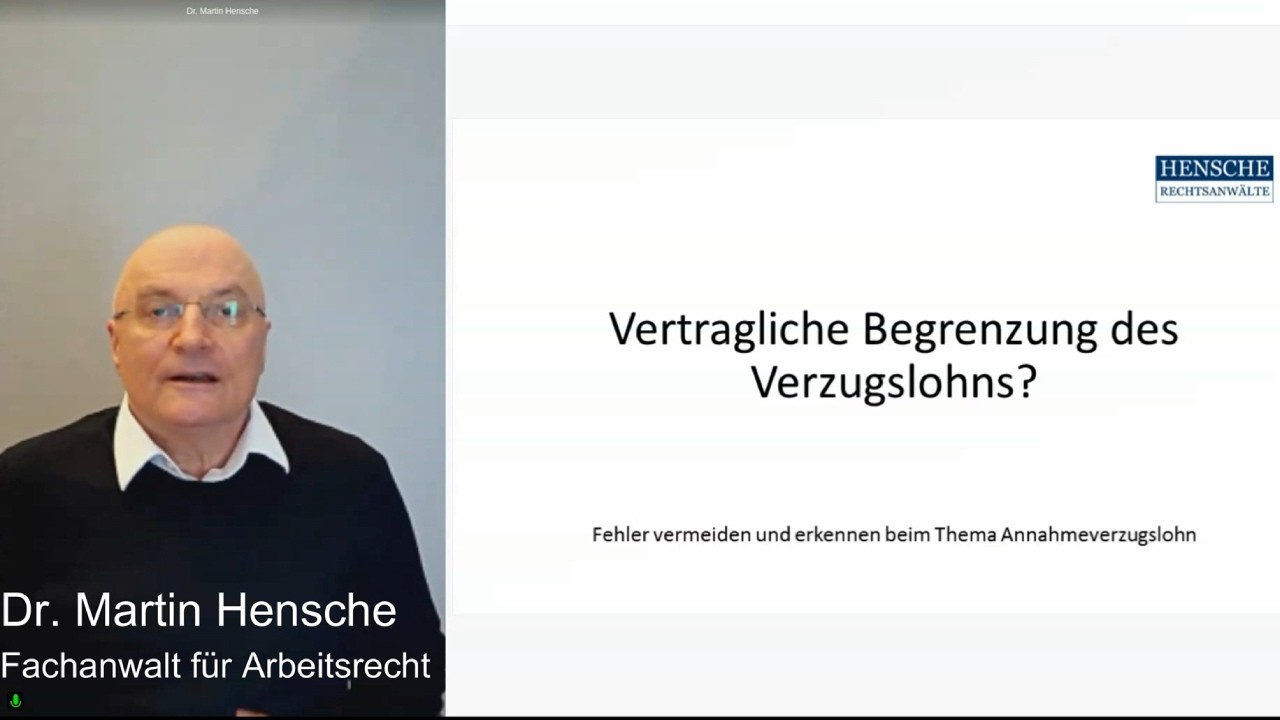 Vertragliche Begrenzung des Verzugslohns: Fehler vermeiden & erkennen (§ 615 BGB)
