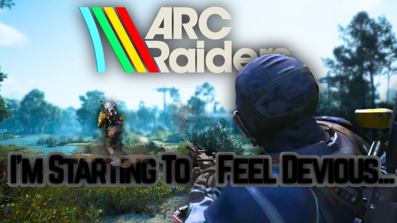 Я начинаю чувствовать себя коварным в... (Arc Raiders)
