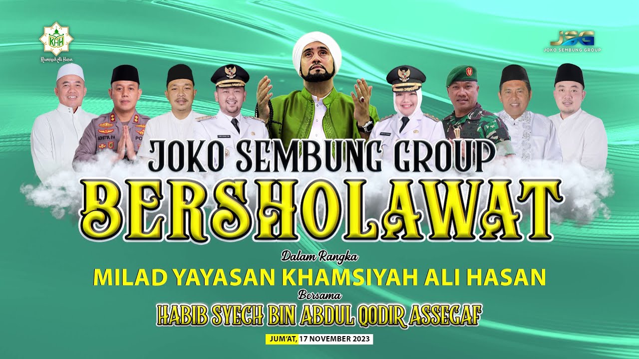 🔴 LIVE JOKO SEMBUNG GROUP BERSHOLAWAT BERSAMA HABIB SYECH BIN ABDUL QODIR ASSEGAF
