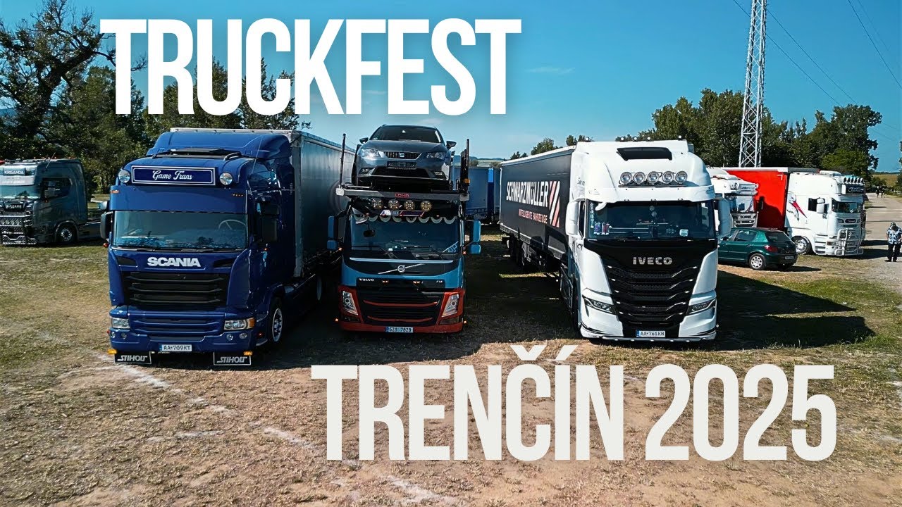 Byl jsem na TruckFest Trenčín 2025
