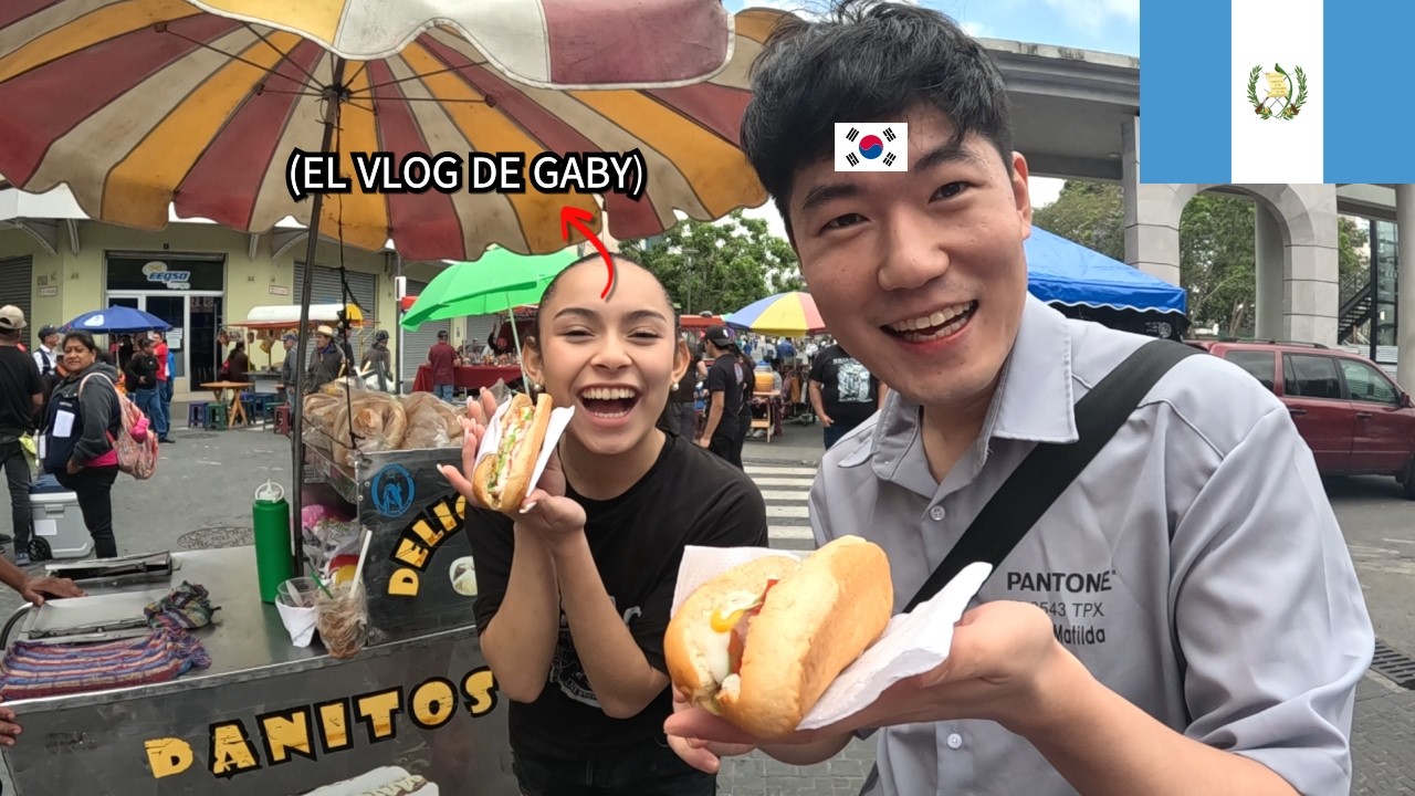 COREANO PROBANDO COMIDA CALLEJERA GUATEMALTECA CON @El Vlog De Gaby  | GUATEMALA(16)🇬🇹